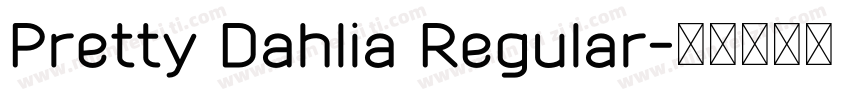 Pretty Dahlia Regular字体转换